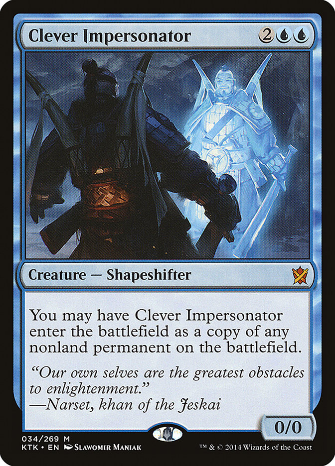 Clever Impersonator [Khans of Tarkir] | Chromatic Games