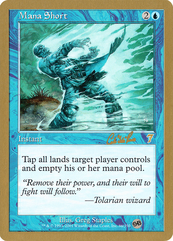 Mana Short (Carlos Romao) (SB) [World Championship Decks 2002] | Chromatic Games