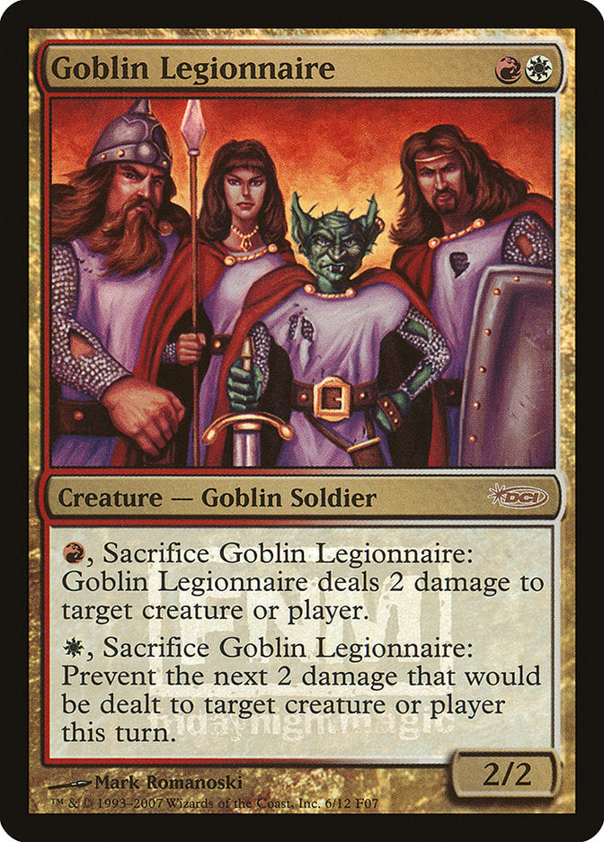 Goblin Legionnaire [Friday Night Magic 2007] | Chromatic Games