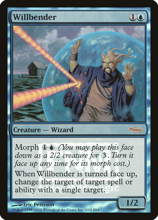 Willbender [Friday Night Magic 2004] | Chromatic Games