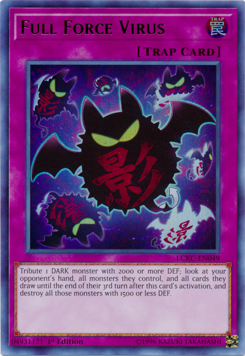 Full Force Virus [LCKC-EN049] Ultra Rare | Chromatic Games