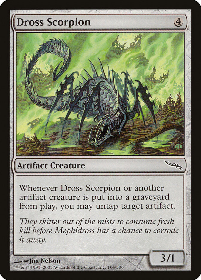 Dross Scorpion [Mirrodin] | Chromatic Games