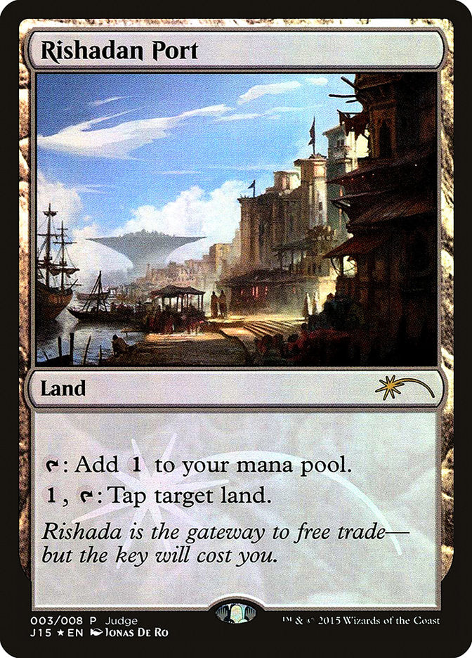 Rishadan Port [Judge Gift Cards 2015] | Chromatic Games