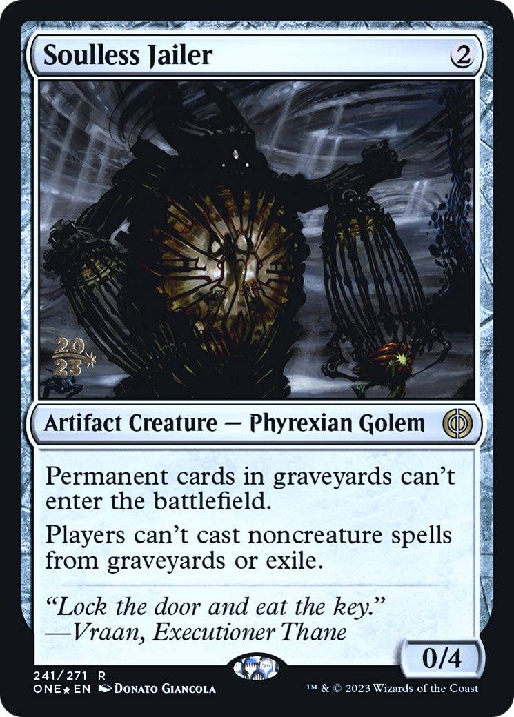 Soulless Jailer [Phyrexia: All Will Be One Prerelease Promos] | Chromatic Games