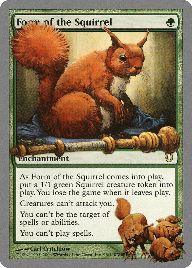 Form of the Squirrel [Unhinged] | Chromatic Games