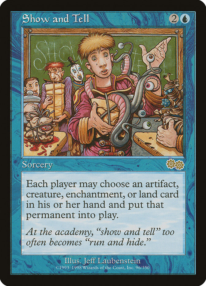 Show and Tell [Urza's Saga] | Chromatic Games
