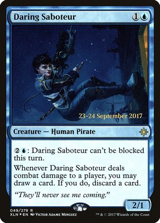 Daring Saboteur [Ixalan Promos] | Chromatic Games