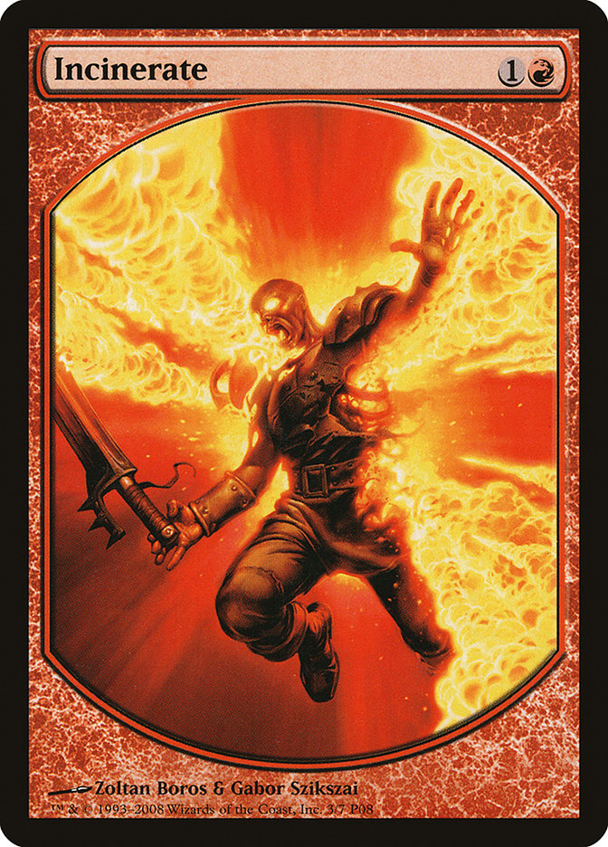Incinerate [Magic Player Rewards 2008] | Chromatic Games