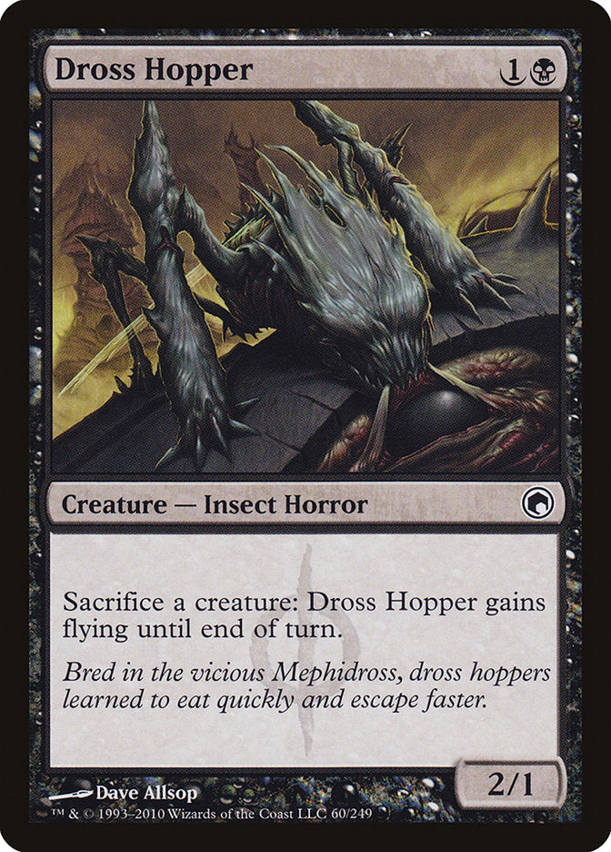 Dross Hopper [Scars of Mirrodin] | Chromatic Games