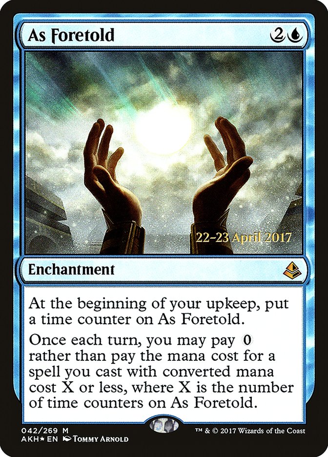 As Foretold [Amonkhet Prerelease Promos] | Chromatic Games