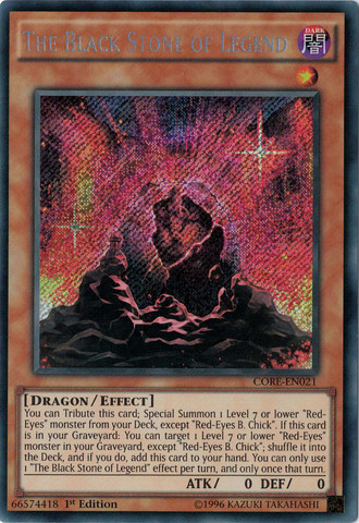 The Black Stone of Legend [CORE-EN021] Secret Rare | Chromatic Games