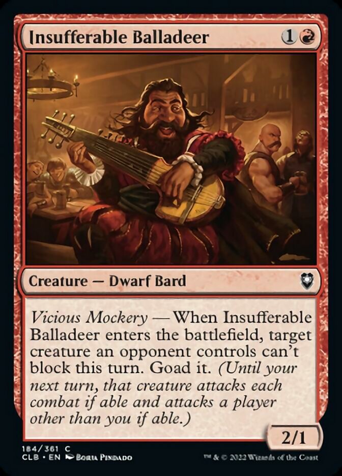 Insufferable Balladeer [Commander Legends: Battle for Baldur's Gate] | Chromatic Games