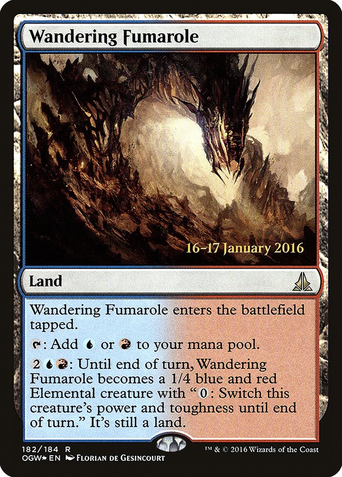 Wandering Fumarole [Oath of the Gatewatch Prerelease Promos] | Chromatic Games