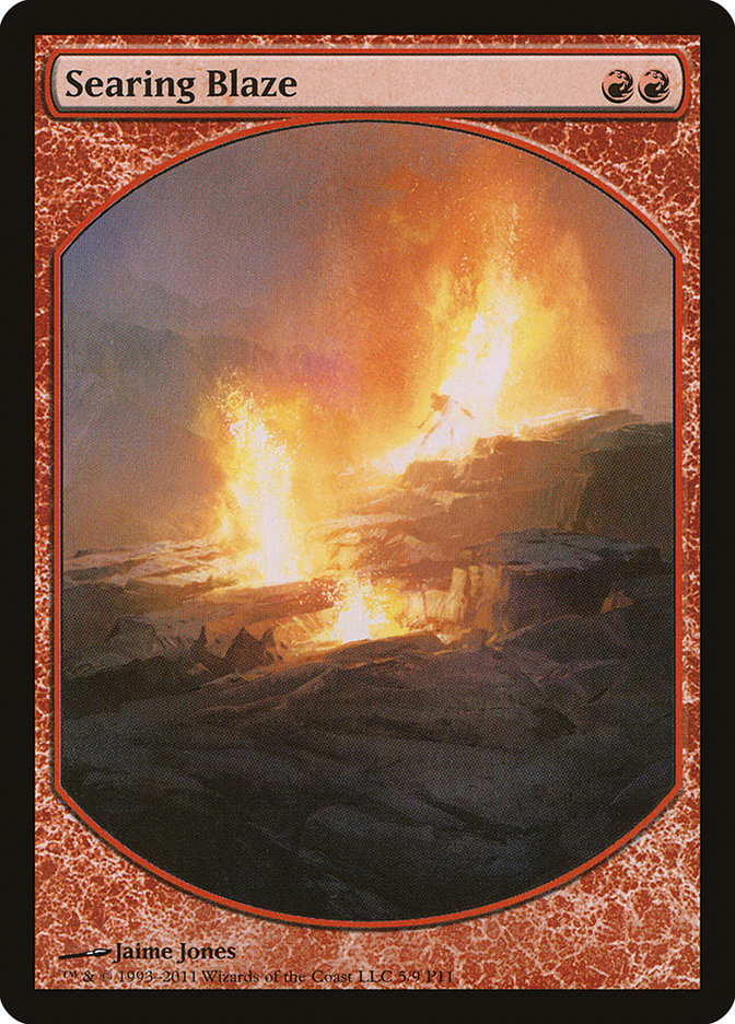 Searing Blaze [Magic Player Rewards 2011] | Chromatic Games