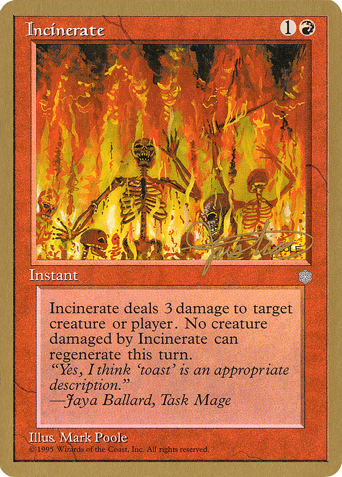 Incinerate (Mark Justice) [Pro Tour Collector Set] | Chromatic Games