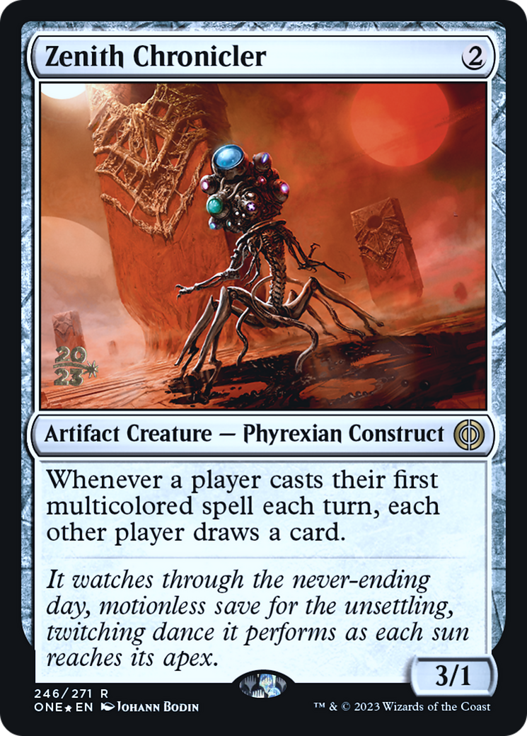 Zenith Chronicler [Phyrexia: All Will Be One Prerelease Promos] | Chromatic Games