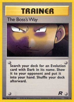 The Boss's Way [Team Rocket] | Chromatic Games