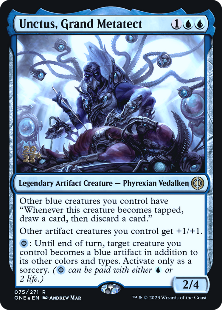 Unctus, Grand Metatect [Phyrexia: All Will Be One Prerelease Promos] | Chromatic Games