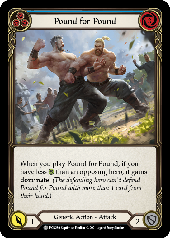 Pound for Pound (Blue) [MON280] (Monarch)  1st Edition Normal | Chromatic Games