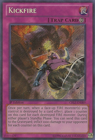 Kickfire [CBLZ-EN089] Secret Rare | Chromatic Games