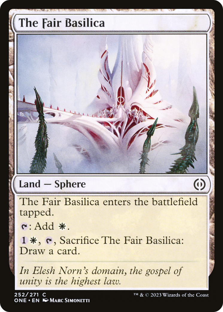 The Fair Basilica [Phyrexia: All Will Be One] | Chromatic Games