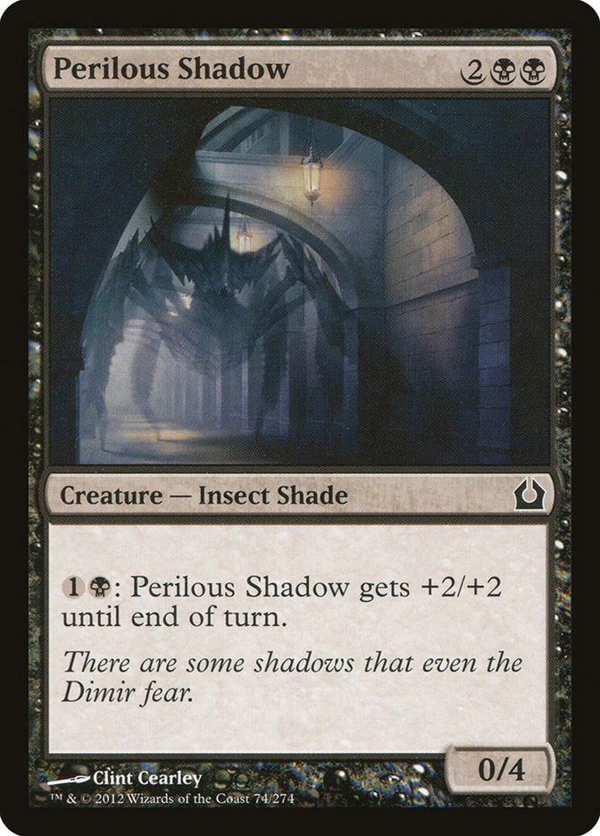 Perilous Shadow [Return to Ravnica] | Chromatic Games