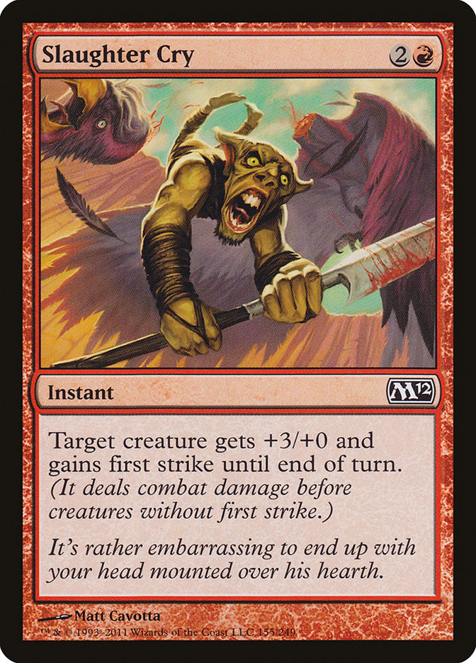 Slaughter Cry [Magic 2012] | Chromatic Games