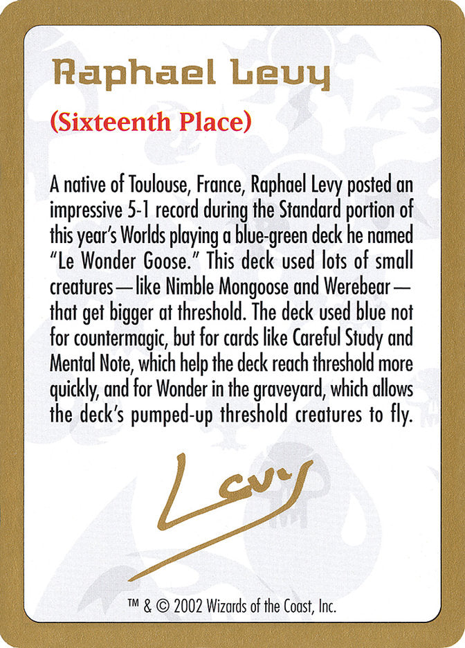 Raphael Levy Bio [World Championship Decks 2002] | Chromatic Games