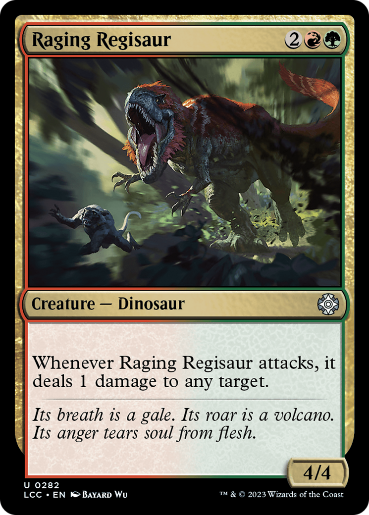 Raging Regisaur [The Lost Caverns of Ixalan Commander] | Chromatic Games