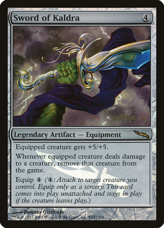 Sword of Kaldra [Mirrodin Promos] | Chromatic Games