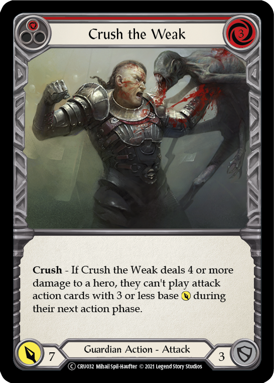 Crush the Weak (Red) [U-CRU032] (Crucible of War Unlimited)  Unlimited Normal | Chromatic Games