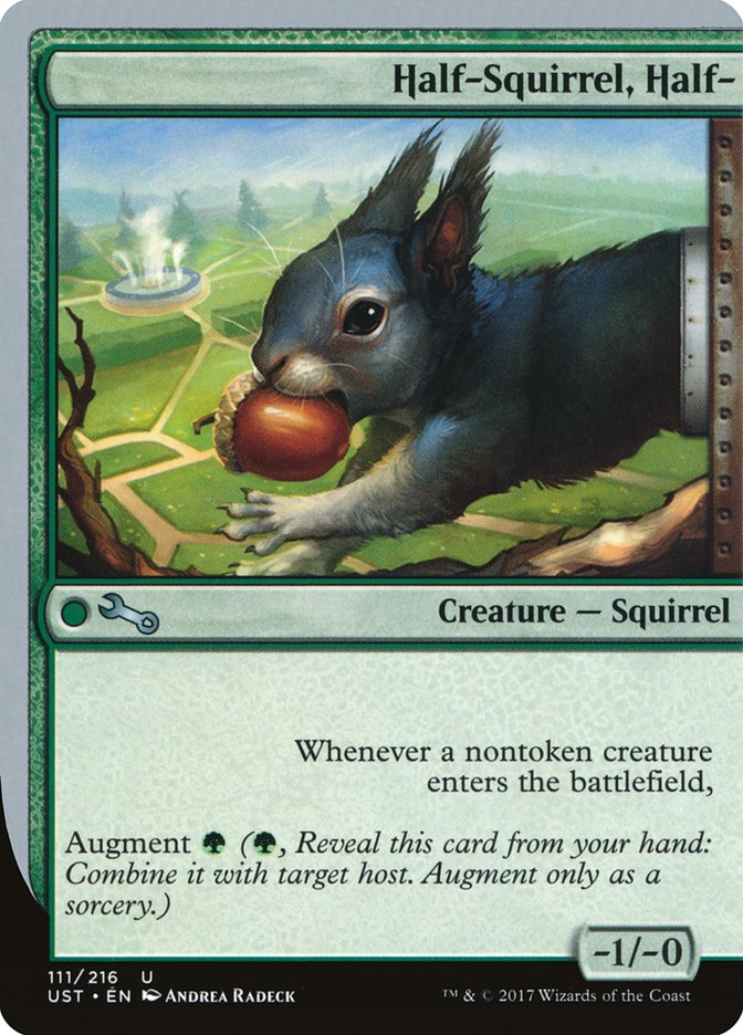 Half-Squirrel, Half- [Unstable] | Chromatic Games