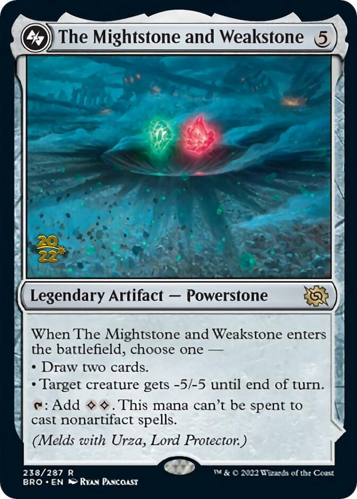 The Mightstone and Weakstone [The Brothers' War Prerelease Promos] | Chromatic Games