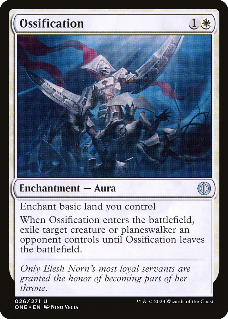 Ossification [Phyrexia: All Will Be One] | Chromatic Games