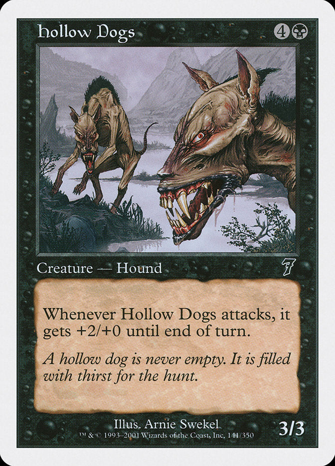 Hollow Dogs [Seventh Edition] | Chromatic Games