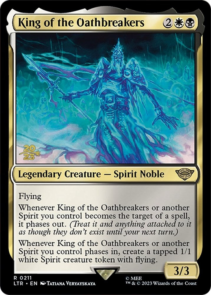 King of the Oathbreakers [The Lord of the Rings: Tales of Middle-Earth Prerelease Promos] | Chromatic Games