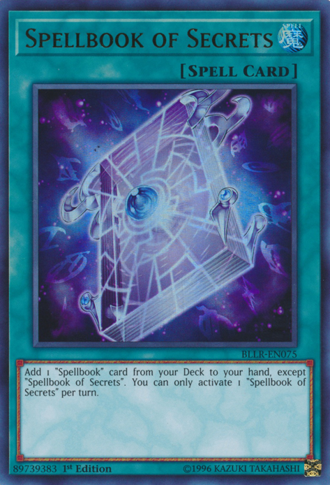 Spellbook of Secrets [BLLR-EN075] Ultra Rare | Chromatic Games