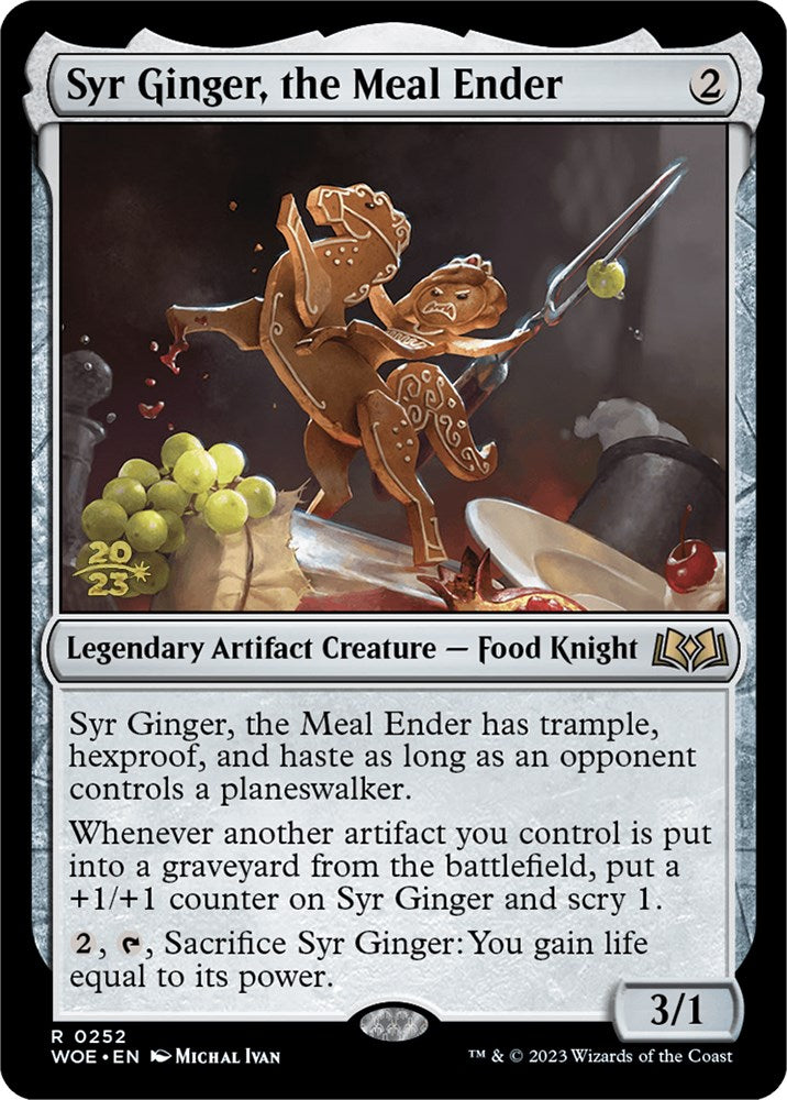 Syr Ginger, the Meal Ender [Wilds of Eldraine Prerelease Promos] | Chromatic Games