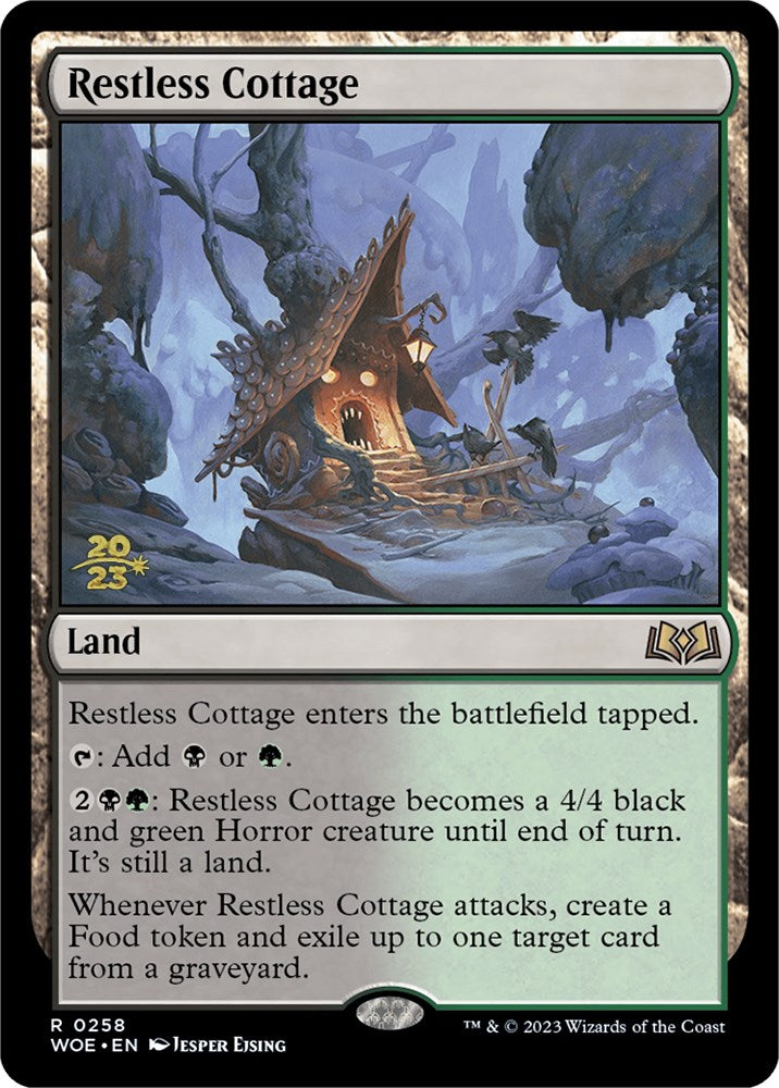 Restless Cottage [Wilds of Eldraine Prerelease Promos] | Chromatic Games