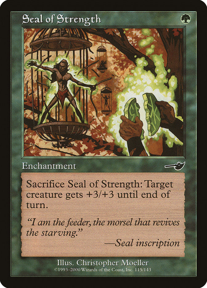 Seal of Strength [Nemesis] | Chromatic Games