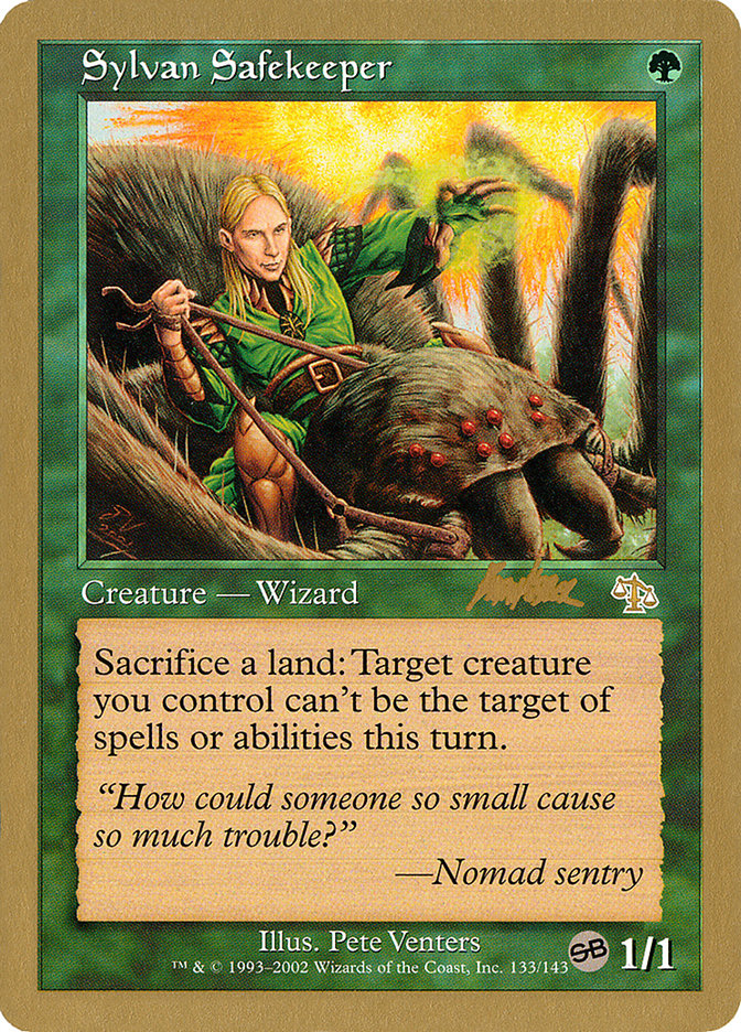 Sylvan Safekeeper (Brian Kibler) (SB) [World Championship Decks 2002] | Chromatic Games