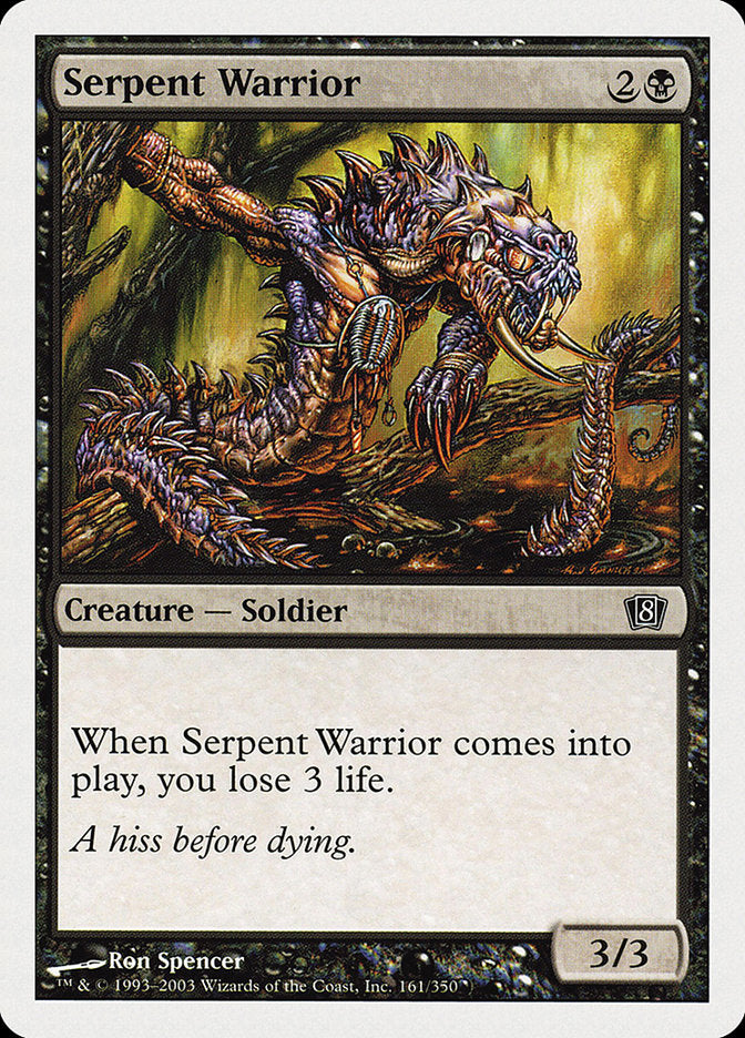 Serpent Warrior [Eighth Edition] | Chromatic Games