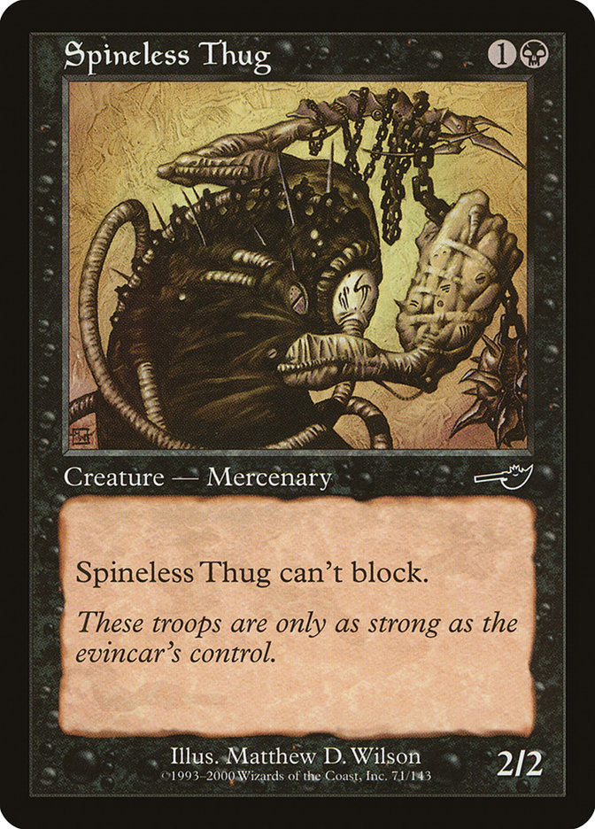 Spineless Thug [Nemesis] | Chromatic Games