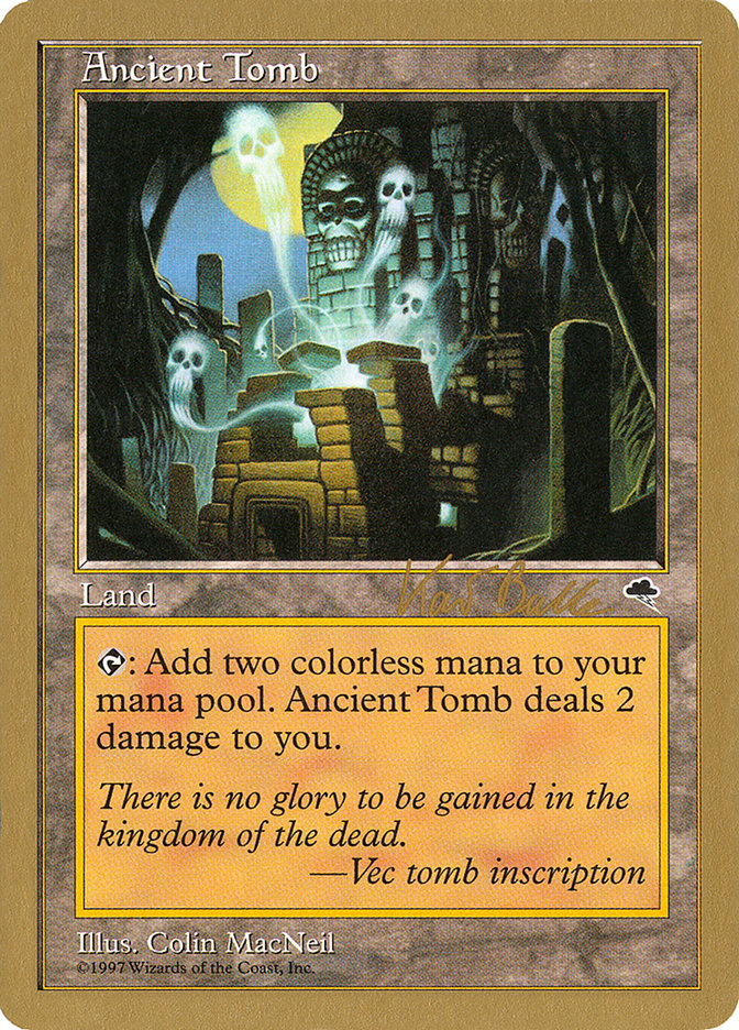 Ancient Tomb (Kai Budde) [World Championship Decks 1999] | Chromatic Games