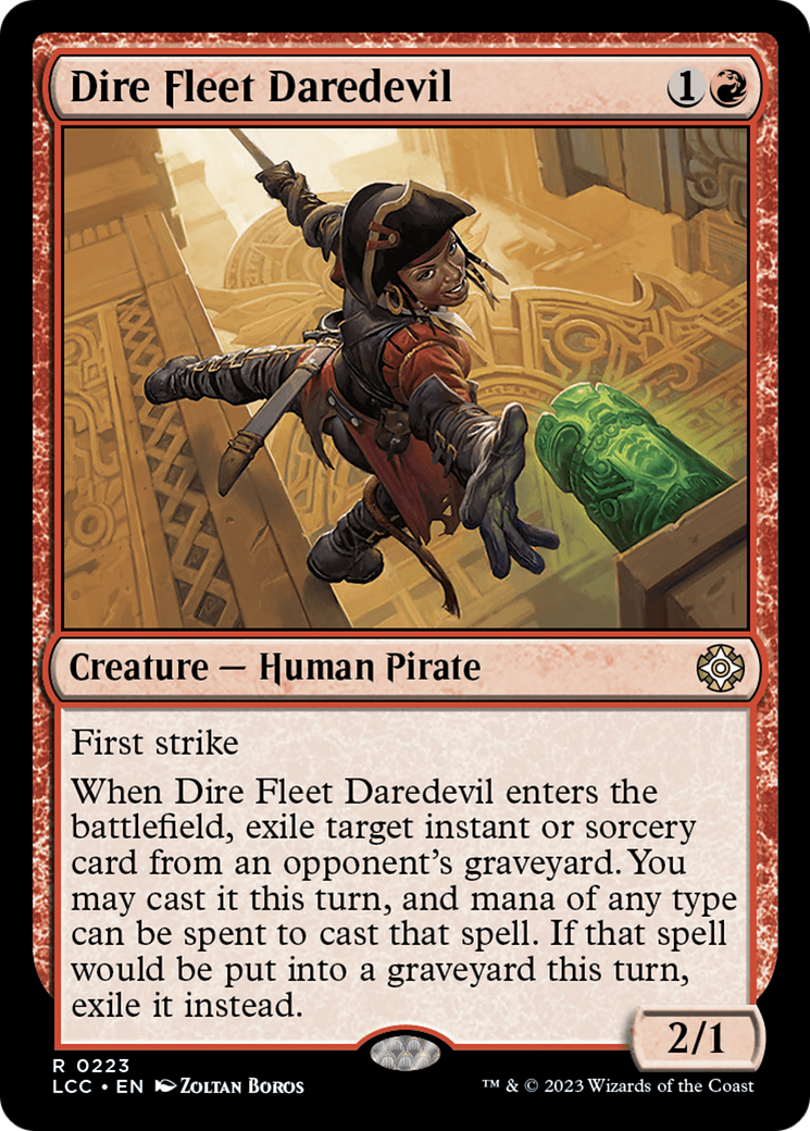 Dire Fleet Daredevil [The Lost Caverns of Ixalan Commander] | Chromatic Games