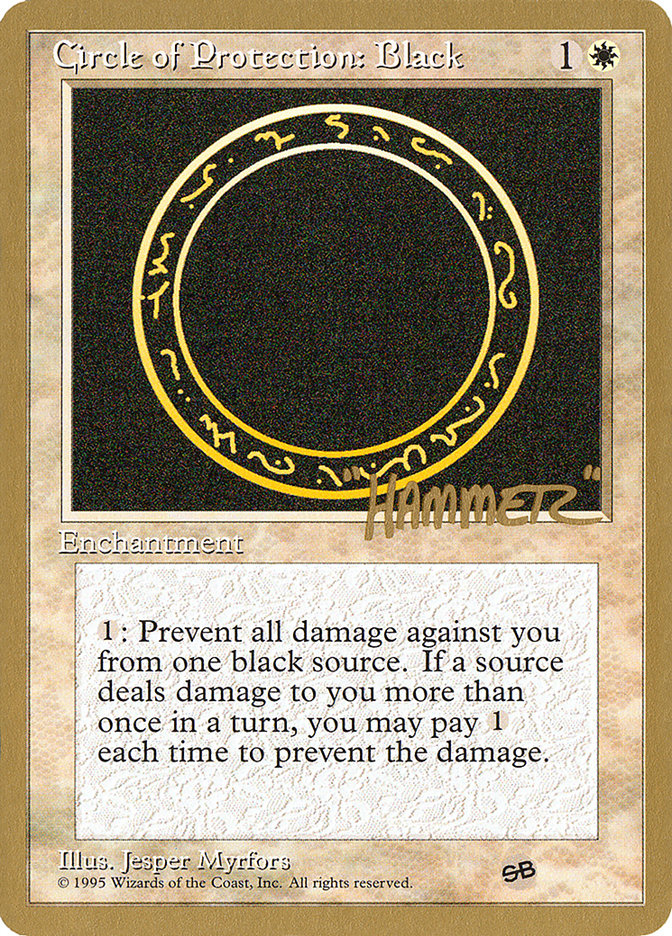 Circle of Protection: Black (Shawn "Hammer" Regnier) (SB) [Pro Tour Collector Set] | Chromatic Games