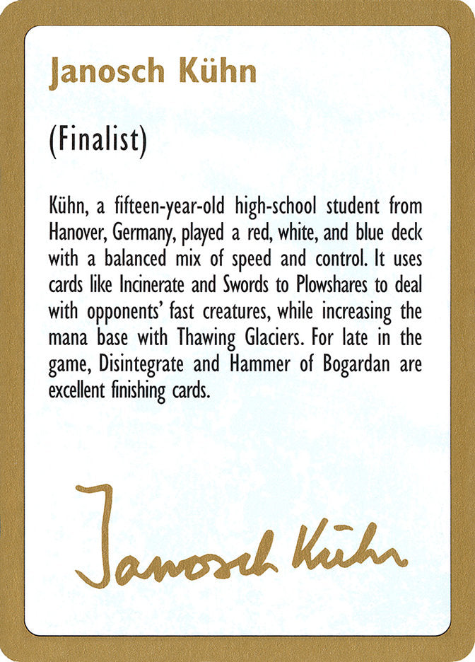 Janosch Kuhn Bio [World Championship Decks 1997] | Chromatic Games