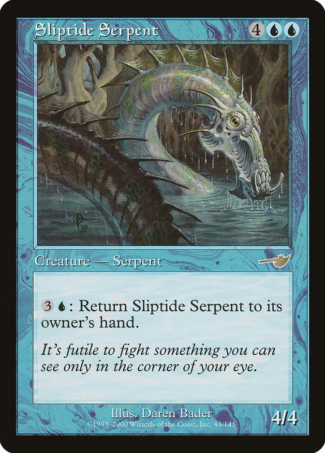 Sliptide Serpent [Nemesis] | Chromatic Games