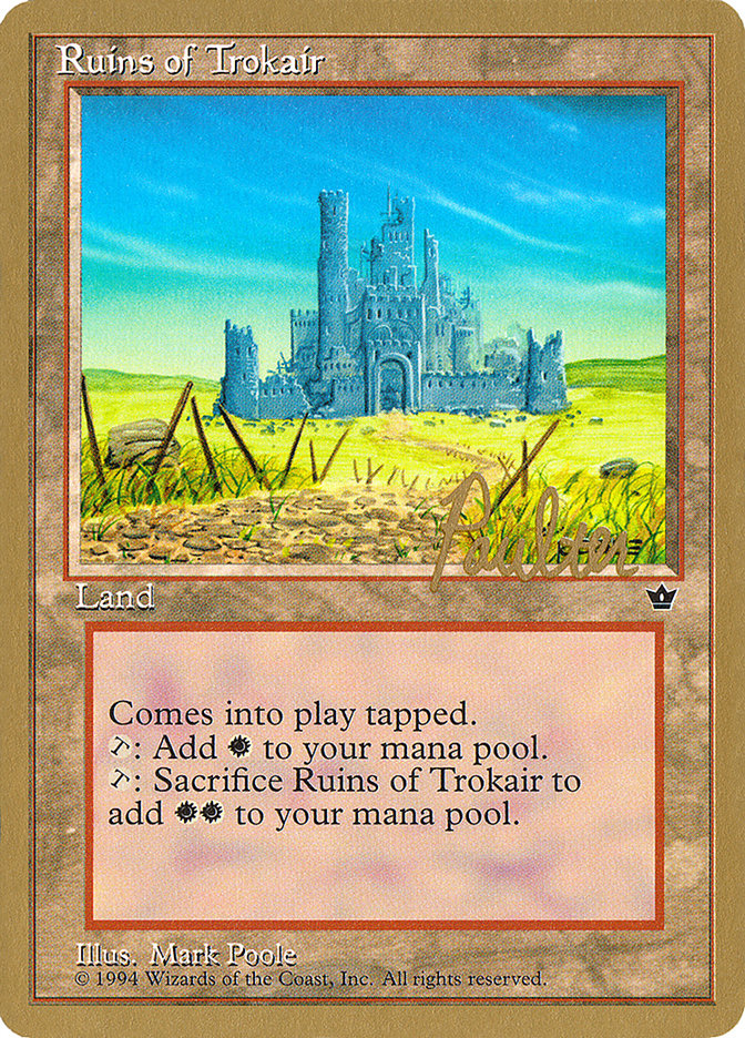 Ruins of Trokair (Preston Poulter) [Pro Tour Collector Set] | Chromatic Games