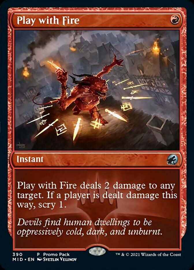 Play with Fire (Promo Pack) [Innistrad: Midnight Hunt Promos] | Chromatic Games